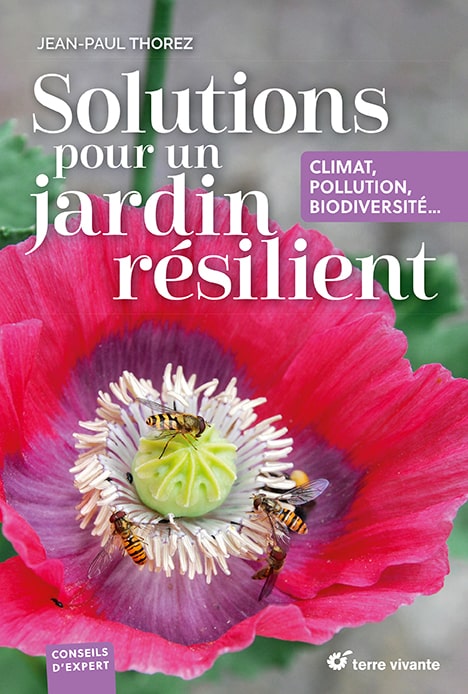 Jean-Paul Thorez-Solutions-pour-un-jardin-resilient